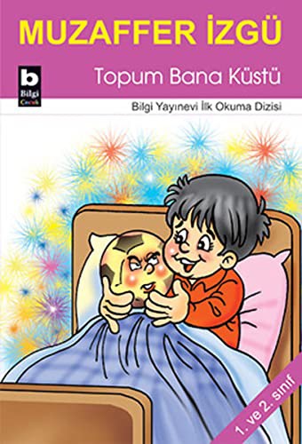 Topum Bana Kustu