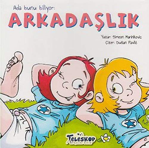 Ada Bunu Biliyor / Arkadaslik