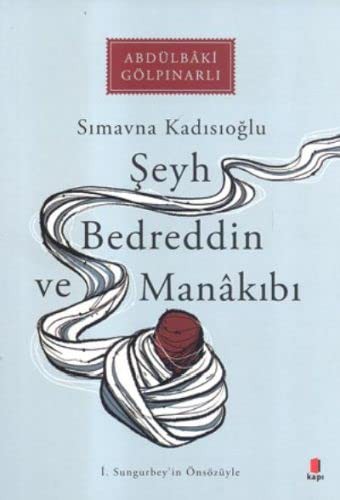 Seyh Bedreddin ve Mankibi