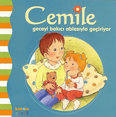 Cemile - Geceyi Bakici Ablasiyla Geciriyor