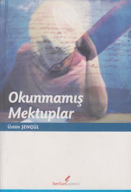 Okunmamis Mektuplar