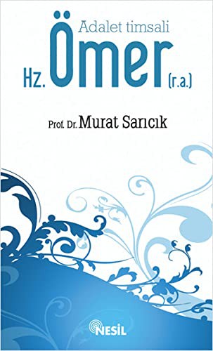 Hz.Ömer  Adalet Timsali