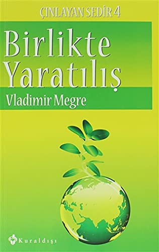 Cinlayan Sedir 4 - Birlikte Yaratilis