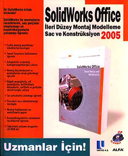 Solidworks Office 2005 / Ileri Düzey Montaj Modelleme - Sac Ve Konstrüksiyon