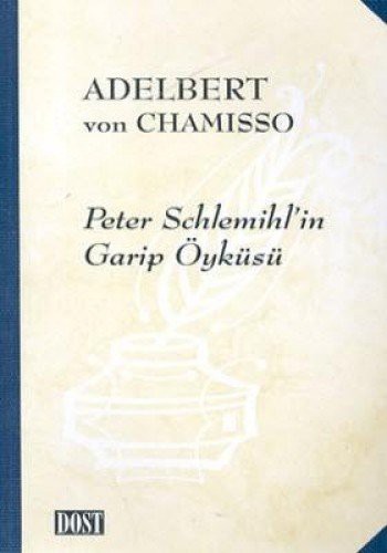 Peter Schlemihl'in Garip Öyküsü