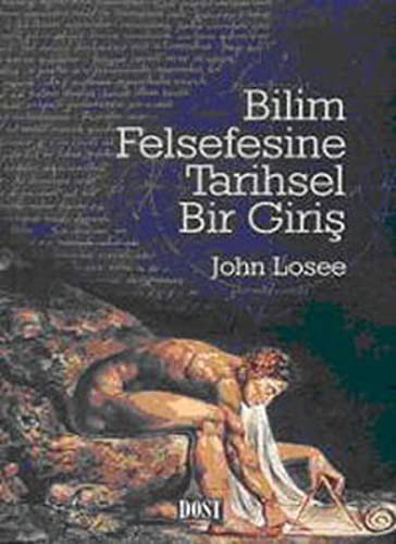 Bilim Felsefesine Tarihsel Bir Giris