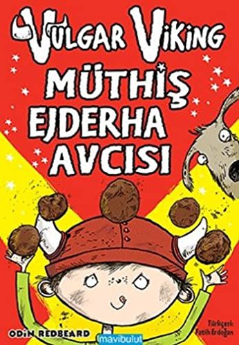 Vulgar Viking - Muthis Ejderha Avcisi