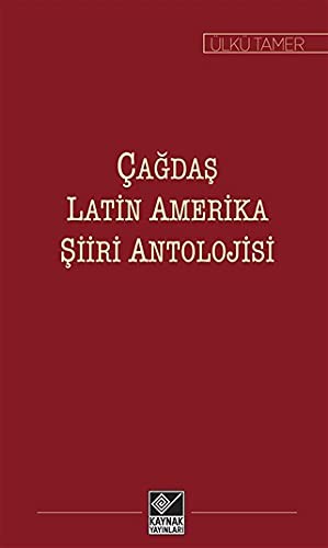 Cagdas Latin Amerika Siir Antolojisi