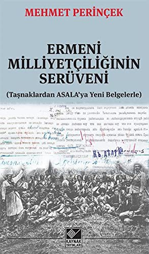 Ermeni Milliyetciliginin Seruveni