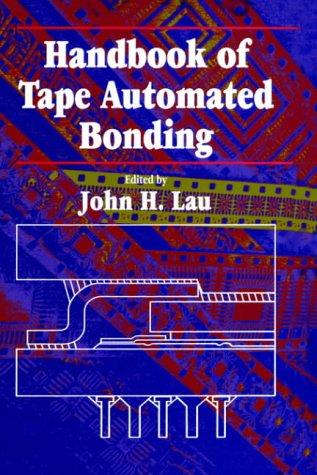 Handbook of tape automated bonding