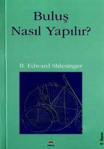 Buluş Nasıl Yapılır