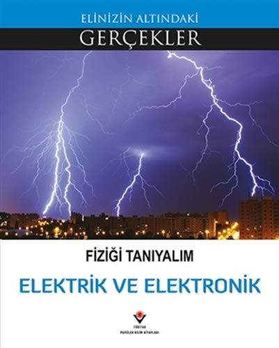 Fizigi Taniyalim - Elektrik ve Elektronik