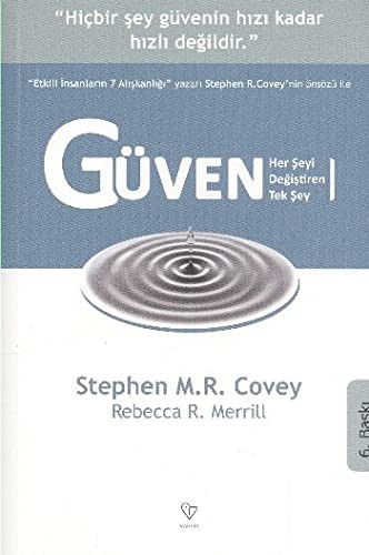 Guven - Herseyi Degistiren Tek Sey