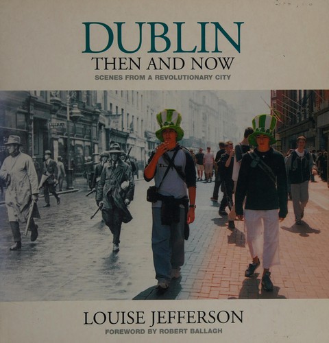Dublin then and now