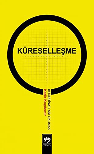 Küresellesme Koordinatlari Okumak