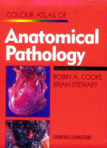 Colour atlas of anatomical pathology
