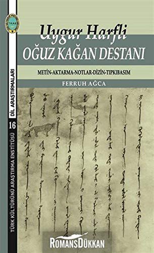 Uygur Harfli Oğuz Kağan Destanı