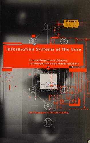 Information systems at the core