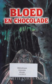 Bloed en chocolade