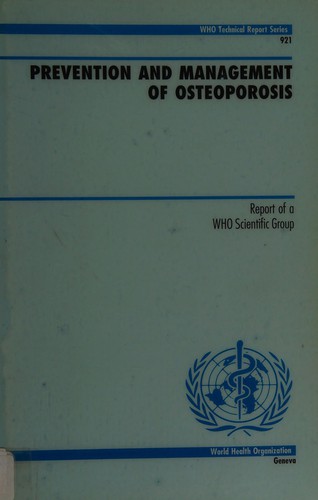 Prevention and management of osteoporosis