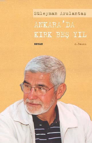 Ankara'da Kirk Bes Yil