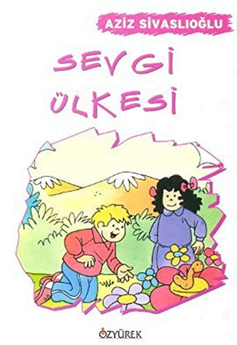 Sevgi Ulkesi