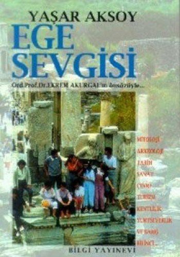 Ege sevgisi.