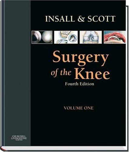 Insall & Scott Surgery of the Knee