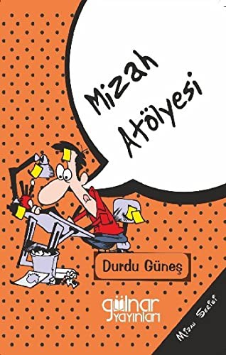 Mizah Atölyesi