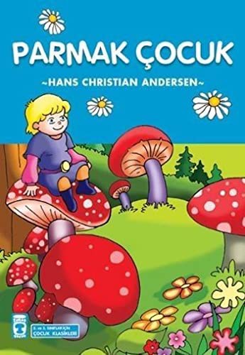 Parmak Cocuk-Turuncu Masallar Dizisi