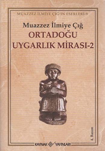 Ortadogu Uygarlik Mirasi-2