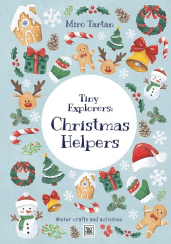 Tiny Explorers : Christmas Helpers