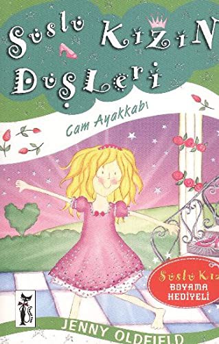 Suslu Kizin Dusleri - Cam Ayakkabi