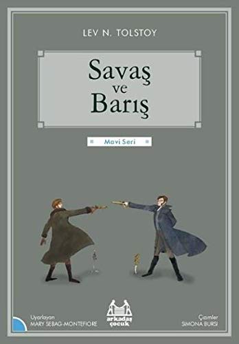 Savas ve Baris / Gokkusagi Mavi Seri