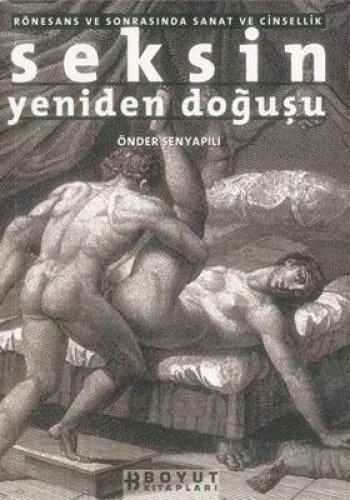 Seksin Yeniden Dogusu