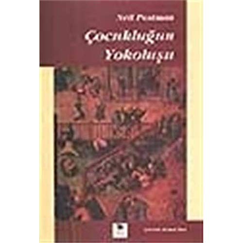 Cocuklugun Yokolusu