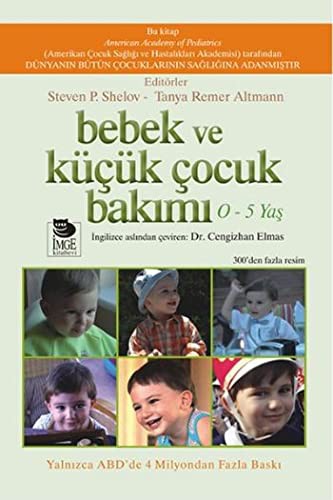 Bebek ve Kucuk Cocuk Bakimi
