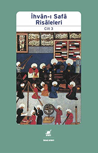 Ihvan-I Safa Risaleleri Cilt 3