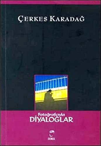 Fotografciyla Diyaloglar