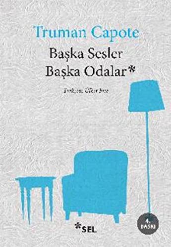 BAŞKA SESLER BAŞKA ODALAR