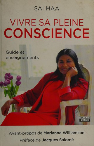 Vivre sa pleine conscience