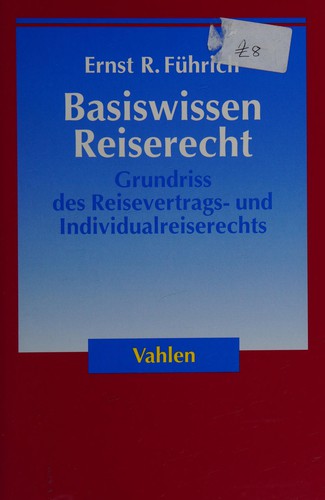 Basiswissen Reiserecht