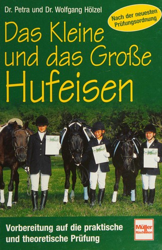 Das Kleine und das Große Hufeisen