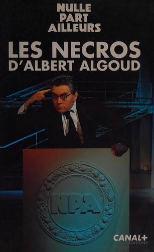 Nulle Part Ailleurs
