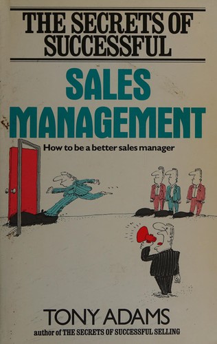 The Secrets of Successful Sales Management
