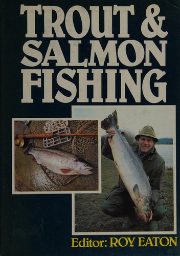 Trout & salmon fishing