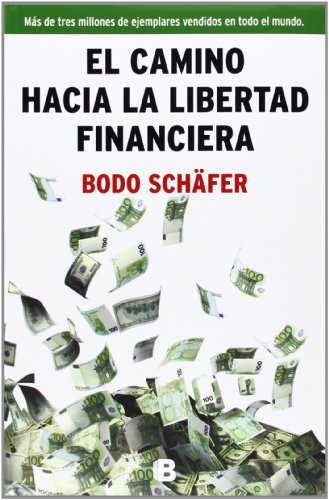 El camino hacia la libertad financiera