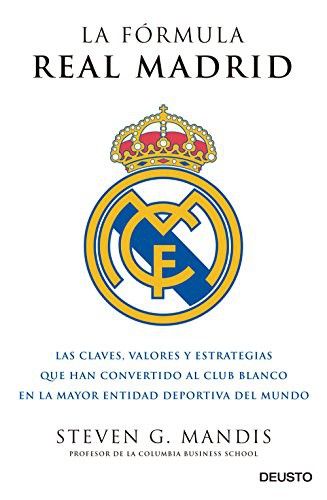La fórmula Real Madrid