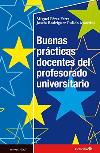 Buenas prcticas docentes del profesorado universitario