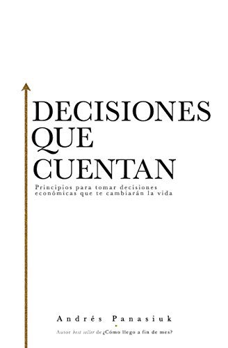 Decisiones Que Cuentan